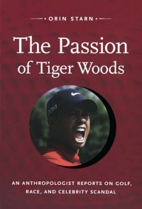 Cover image: The Passion of Tiger Woods 9780822351993