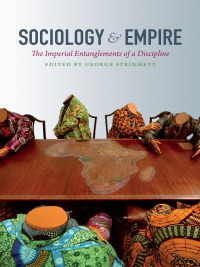 Imagen de portada: Sociology and Empire 9780822352587