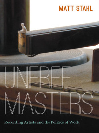 Cover image: Unfree Masters 9780822353287