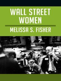 Cover image: Wall Street Women 9780822353454