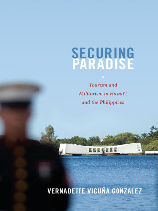 Imagen de portada: Securing Paradise 9780822353553