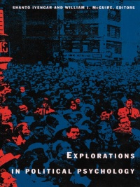 Cover image: Explorations in Political Psychology 9780822313243