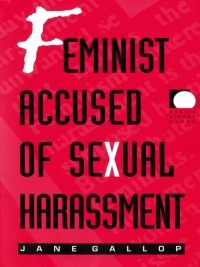 Imagen de portada: Feminist Accused of Sexual Harassment 9780822319252