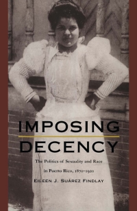 Imagen de portada: Imposing Decency 9780822323754