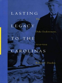 表紙画像: Lasting Legacy to the Carolinas 9780822321514