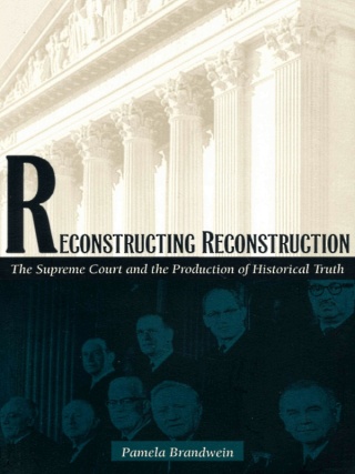 Cover image: Reconstructing Reconstruction 9780822323167