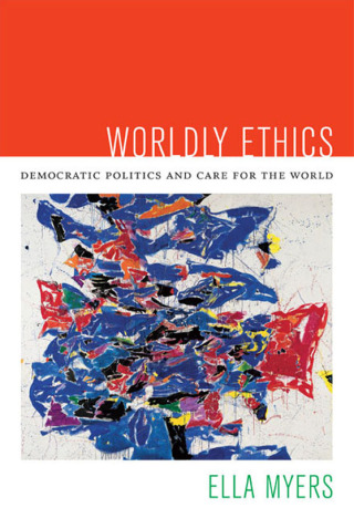 صورة الغلاف: Worldly Ethics 9780822353997