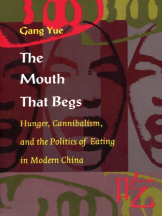 Cover image: The Mouth That Begs 9780822323082