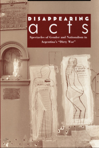 Cover image: Disappearing Acts 1st edition 9780822318774