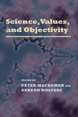 Cover image: Science Values and Objectivity 9780822942375