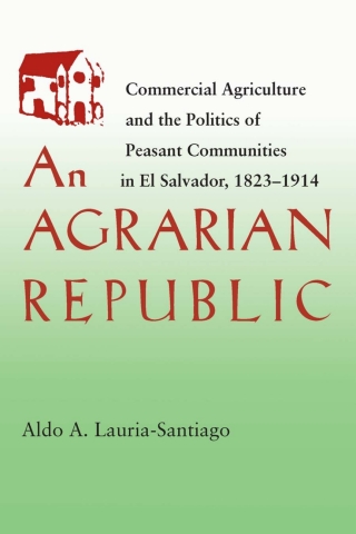 Cover image: An Agrarian Republic 9780822940999