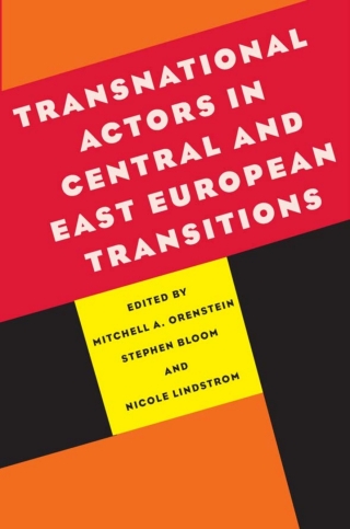 表紙画像: Transnational Actors in Central and East European Transitions 9780822959946