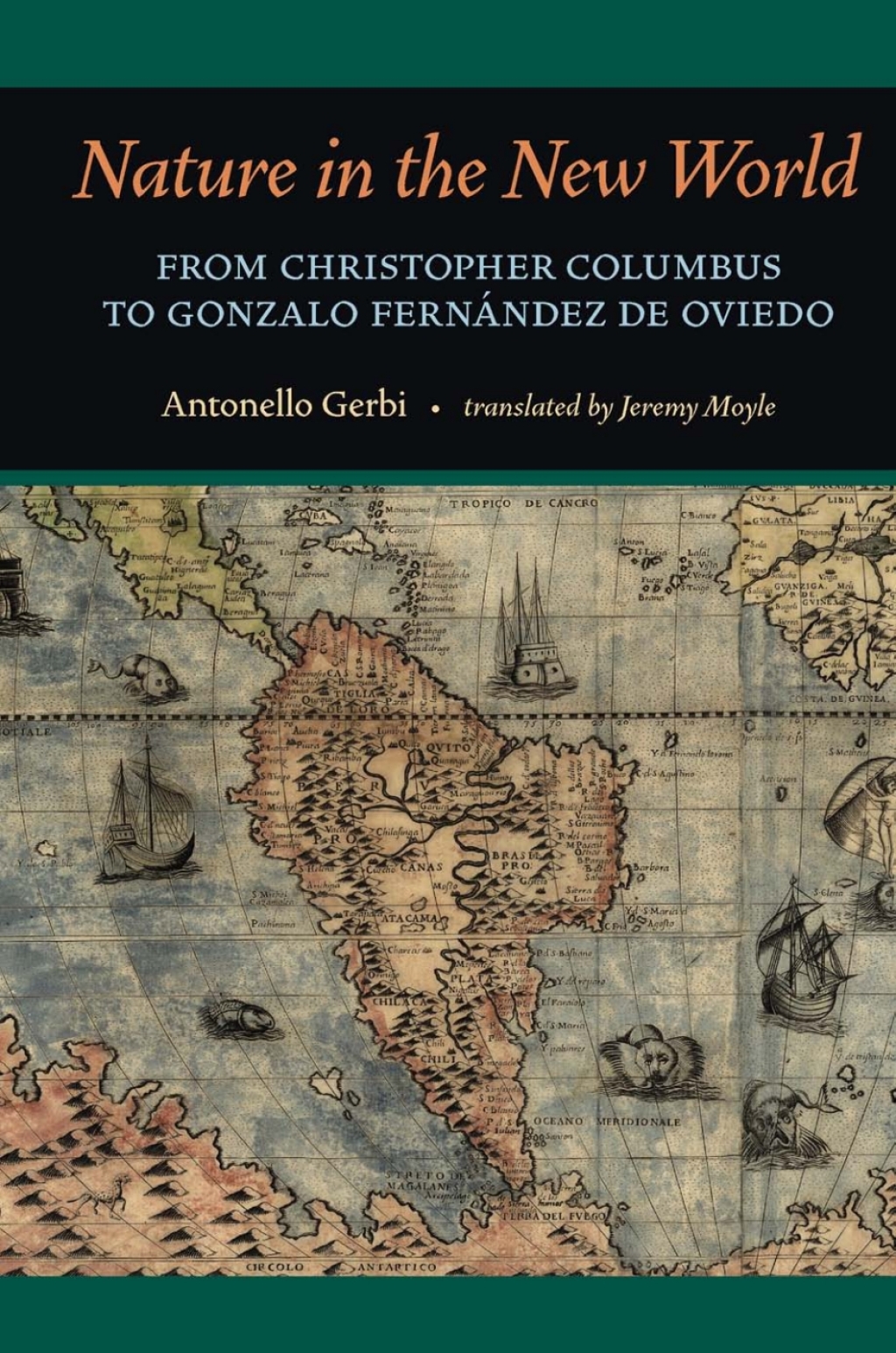 Nature in the New World From Christopher Columbus to Gonzalo Fernández de Oviedo