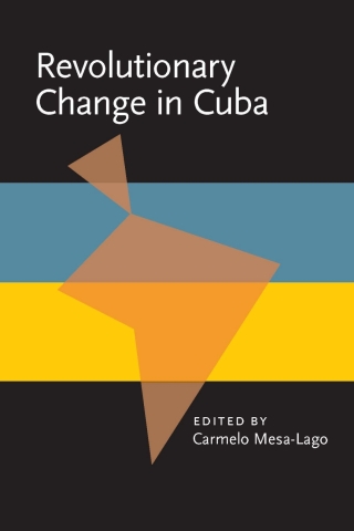 Cover image: Revolutionary Change in Cuba 9780822952442