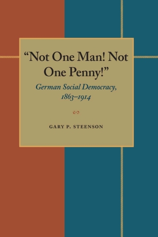 Cover image: Not One Man Not One Penny 9780822953296