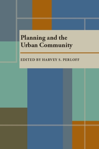 Cover image: Planning and the Urban Community 9780822960461