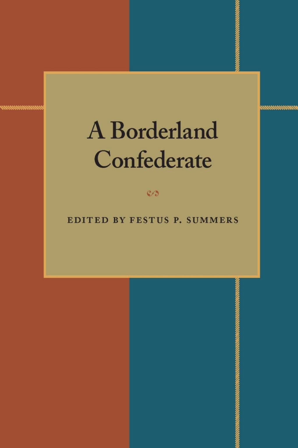 A Borderland Confederate