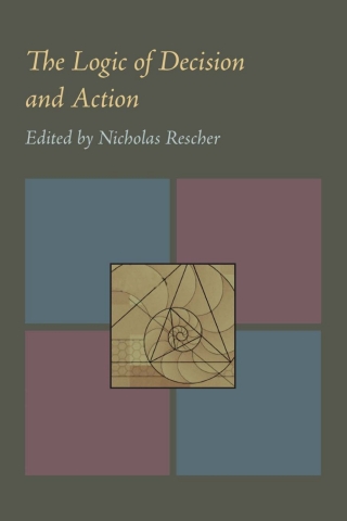 Imagen de portada: The Logic of Decision and Action 9780822984009