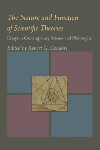 Cover image: The Nature and Function of Scientific Theories 9780822984283