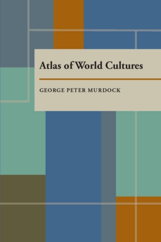 Cover image: Atlas of World Cultures 9780822984856