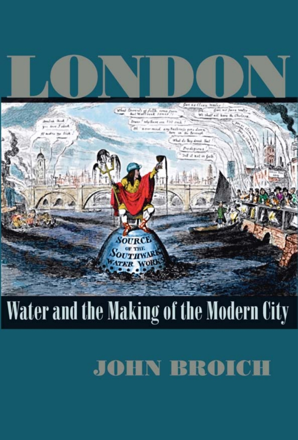 London Water and the Making of the Modern City