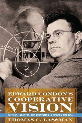 Cover image: Edward Condon's Cooperative Vision 9780822945345