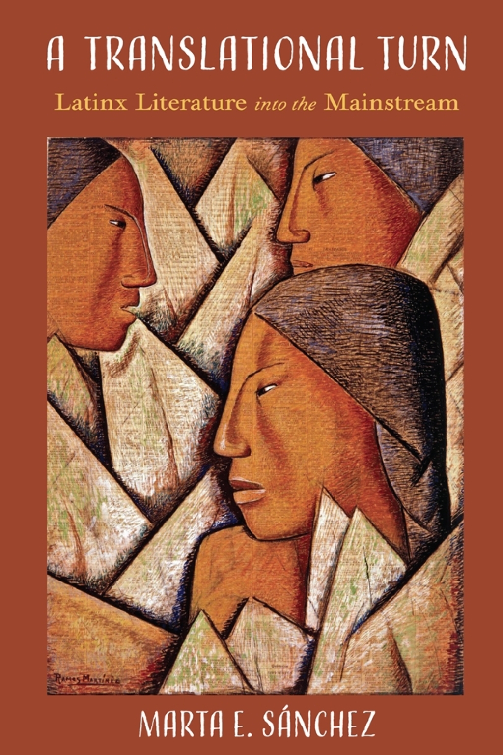 A Translational Turn Latinx Literature into the Mainstream