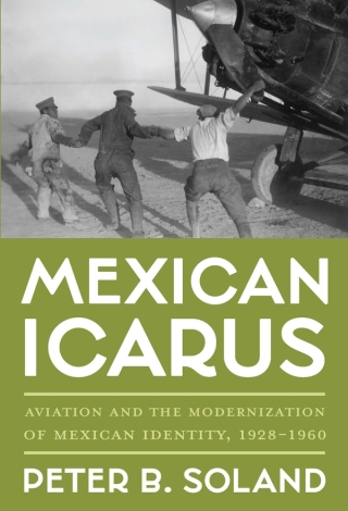 Cover image: Mexican Icarus 9780822947608
