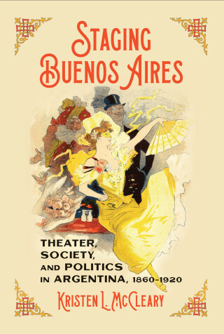 Omslagafbeelding: Staging Buenos Aires 9780822948247