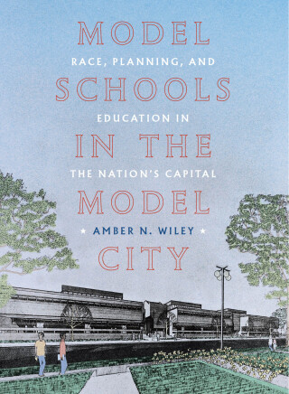 Cover image: Model Schools in the Model City 9780822948469