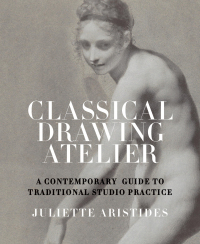 Cover image: Classical Drawing Atelier 9780823006571