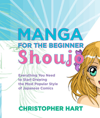 Cover image: Manga for the Beginner Shoujo 9780823033294