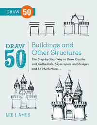 Cover image: Draw 50 Buildings and Other Structures 9780823086047