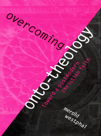 Imagen de portada: Overcoming Onto-Theology 9780823221301