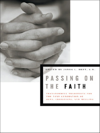 表紙画像: Passing on the Faith 9780823226474