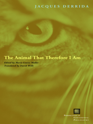 Titelbild: The Animal That Therefore I Am 9780823227914