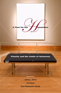 Cover image: A Time for the Humanities 9780823229192