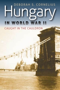 Imagen de portada: Hungary in World War II 9780823233441