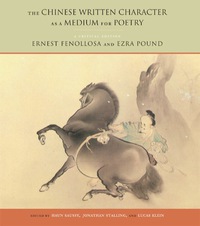 Imagen de portada: The Chinese Written Character as a Medium for Poetry 9780823228690