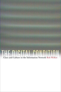 表紙画像: The Digital Condition 9780823234233
