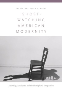 Imagen de portada: Ghost-Watching American Modernity 9780823242146