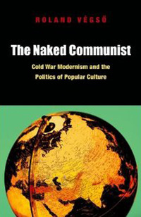 Cover image: The Naked Communist 9780823245574