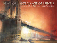 Cover image: New York's Golden Age of Bridges 9780823240654