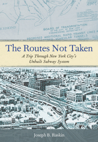 Immagine di copertina: The Routes Not Taken 9780823267408