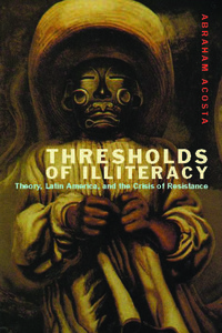 Cover image: Thresholds of Illiteracy 9780823257102