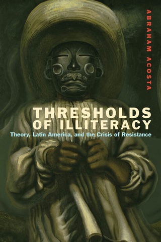 Cover image: Thresholds of Illiteracy 9780823257102