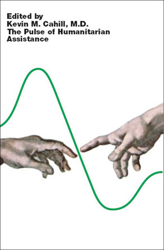Cover image: The Pulse of Humanitarian Assistance 9780823227150