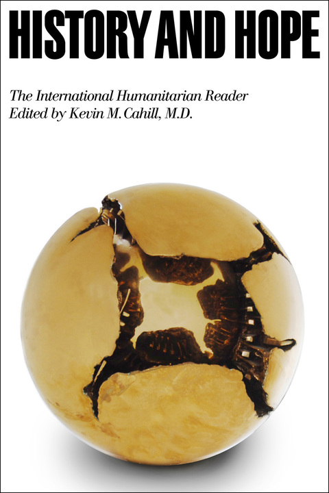 History and Hope: The International Humanitarian Reader - FULL INSTANT DOWNLOAD | PDF DOCX EPUB