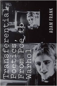 صورة الغلاف: Transferential Poetics, from Poe to Warhol 9780823262465