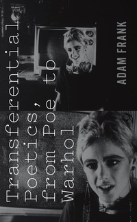 Imagen de portada: Transferential Poetics, from Poe to Warhol 9780823262465